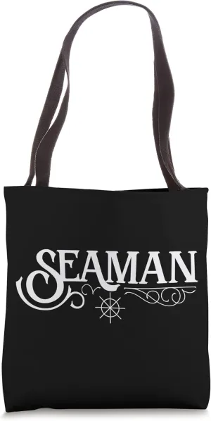 Seaman Seafarer Mariner Sailor Navigator Tote Bag